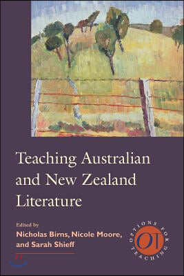 Teaching Australian and New Zealand Literature