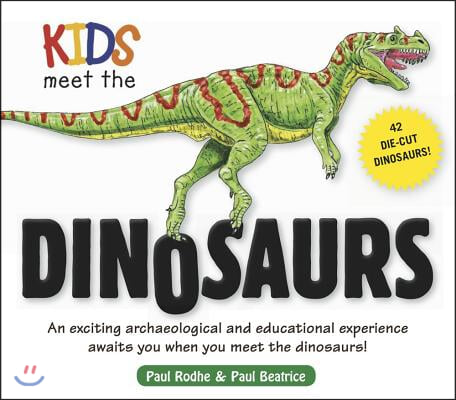 Kids Meet the Dinosaurs
