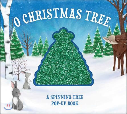 O Christmas Tree: A Spinning Tree Pop-Up Book