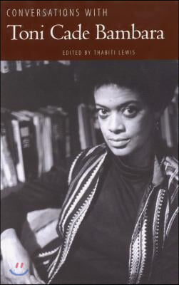 Conversations with Toni Cade Bambara