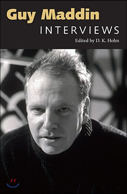 Guy Maddin: Interviews