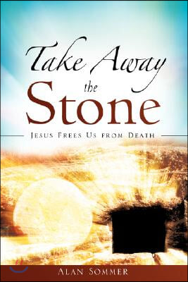 Take Away the Stone