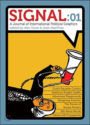 Signal: 01: A Journal of International Political Graphics &amp; Culture
