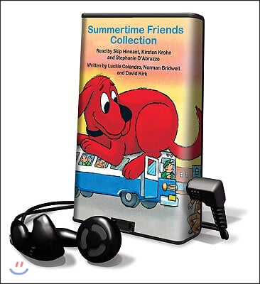Summertime Friends Collection: There Was an Old Lady Who Swallowed a Shell; Clifford Takes a Trip; Miss Spider's Tea Party; Clifford's Pals [With Earb