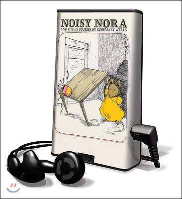 Noisy Nora: And Other Stories [With Earbuds]