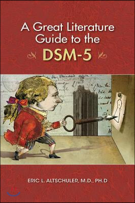 A Great Literature Guide to the Dsm-5