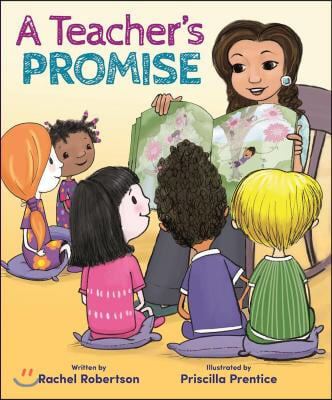 A Teacher&#39;s Promise