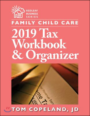 Family Child Care 2019 Tax Workbook & Organizer