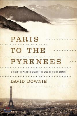 Paris to the Pyrenees