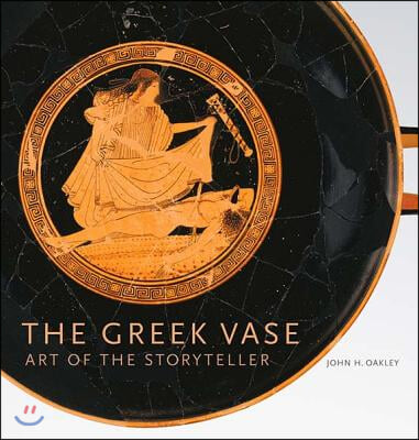 The Greek Vase: Art of the Storyteller