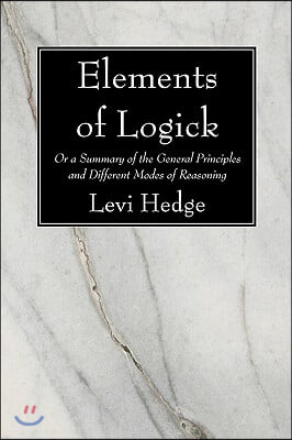 Elements of Logick