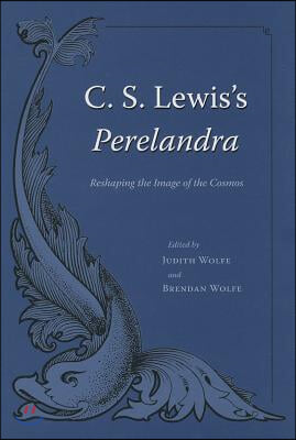 C. S. Lewis&#39;s Perelandra