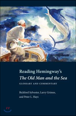Reading Hemingway&#39;s The Old Man and the Sea