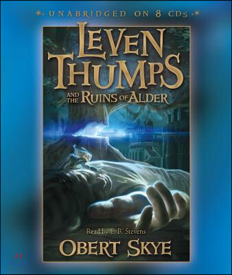 Leven Thumps and the Ruins of Alder