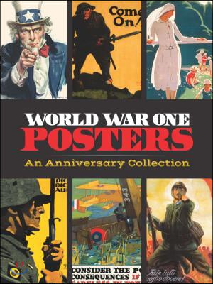 World War One Posters: An Anniversary Collection