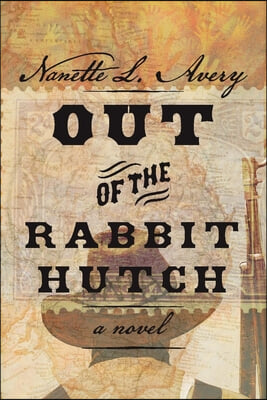 Out of the Rabbit Hutch: Volume 1