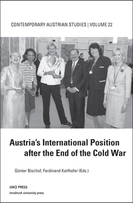 Austria&#39;s International Position after the End of the Cold War