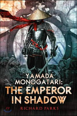 Yamada Monogatari: The Emperor in Shadow