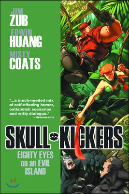 Skullkickers Volume 4: Eighty Eyes on an Evil Island