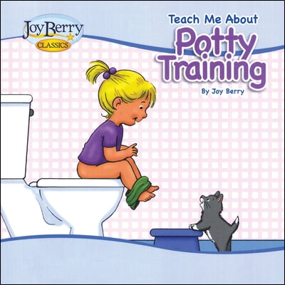 Teach Me About Potty Training for Girls