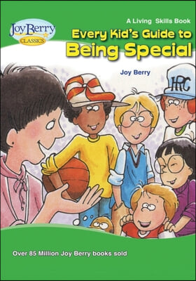 Every Kid's Guide to Being Special