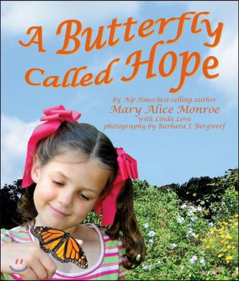 A Butterfly Called Hope