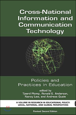 Cross-National Information and Communication Technology Policies and Practices in Education (Revised Second Edition) (Hc)