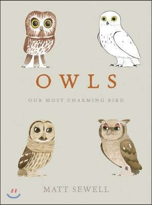 Owls: Our Most Charming Bird