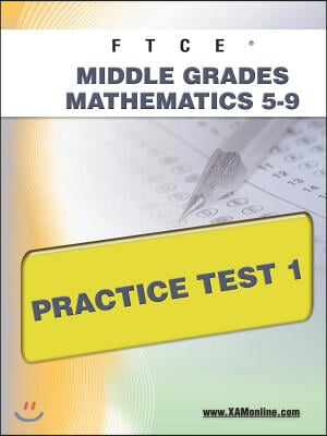 FTCE Middle Grades Math 5-9 Practice Test 1