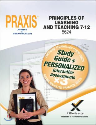 Praxis Principles of Learning and Teaching 7-12 5624 Book and Online