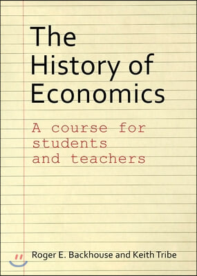 The History of Economics: A Course for Students and Teachers