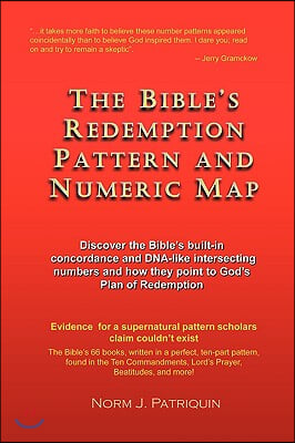 The Bible&#39;s Redemption Pattern and Numeric Map