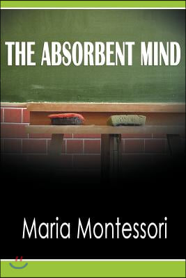 The Absorbent Mind