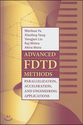 Advanced FDTD Method: Parallelization, Acceleration, and Engineering Applications