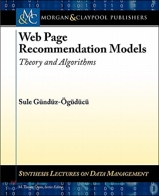 Web Page Recommendation Models: Theory and Algorithms