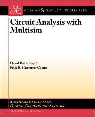 Circuit Analysis With Multisim