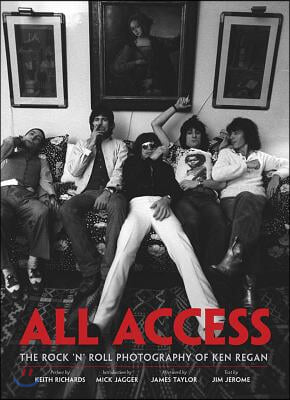 All Access: The Rock &#39;n&#39; Roll Photography of Ken Regan