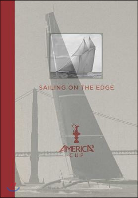 Sailing on the Edge: America's Cup