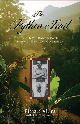 The Python Trail: An Immigrant&#39;s Path from Cameroon to America