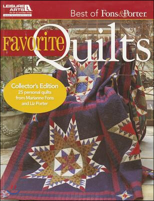 Best of Fons &amp; Porter: Favorite Quilts