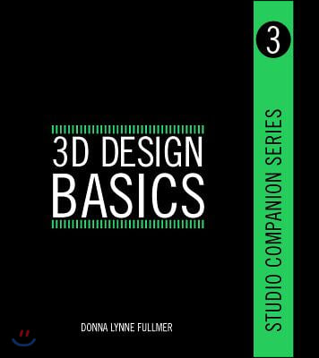 Studio Companion Series 3D Design Basics