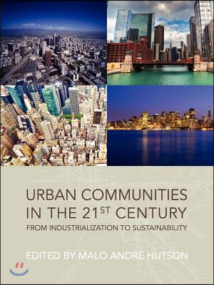 Urban Communities in the 21st Century