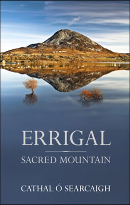 Errigal: Sacred Mountain