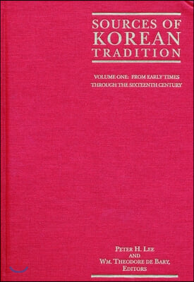 Sources of Korean Tradition: From the Sixteenth to the Twentieth Centuries (Hardcover)