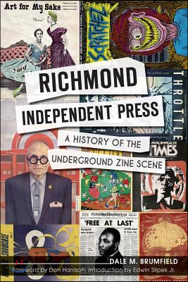 Richmond Independent Press:: A History of the Underground Zine Scene