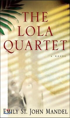 The Lola Quartet