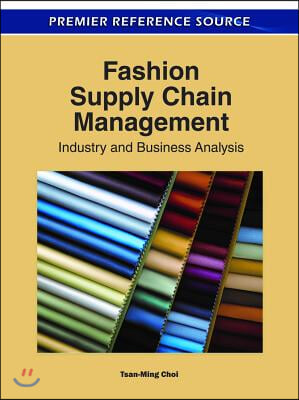 Fashion Supply Chain Management: Industry and Business Analysis