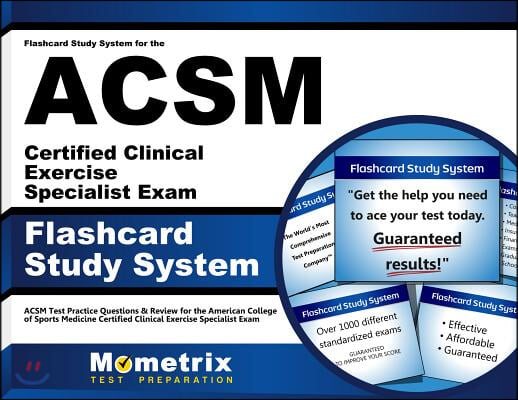 Flashcard Study System for the Acsm Certified Clinical Exercise Specialist Exam