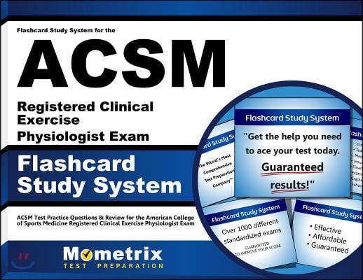 Flashcard Study System for the Acsm Registered Clinical Exercise Physiologist Exam