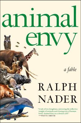 Animal Envy: A Fable